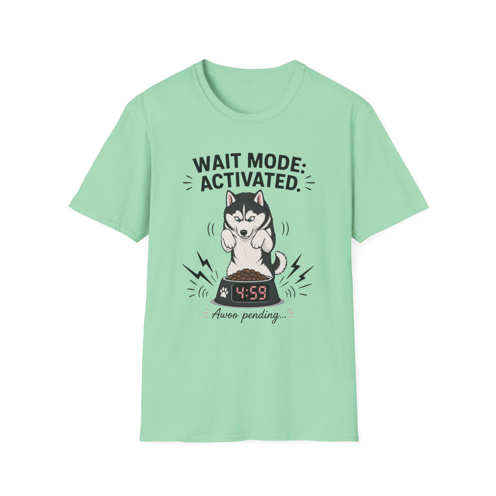 Wait Mode Activated 4.59 T-Shirt