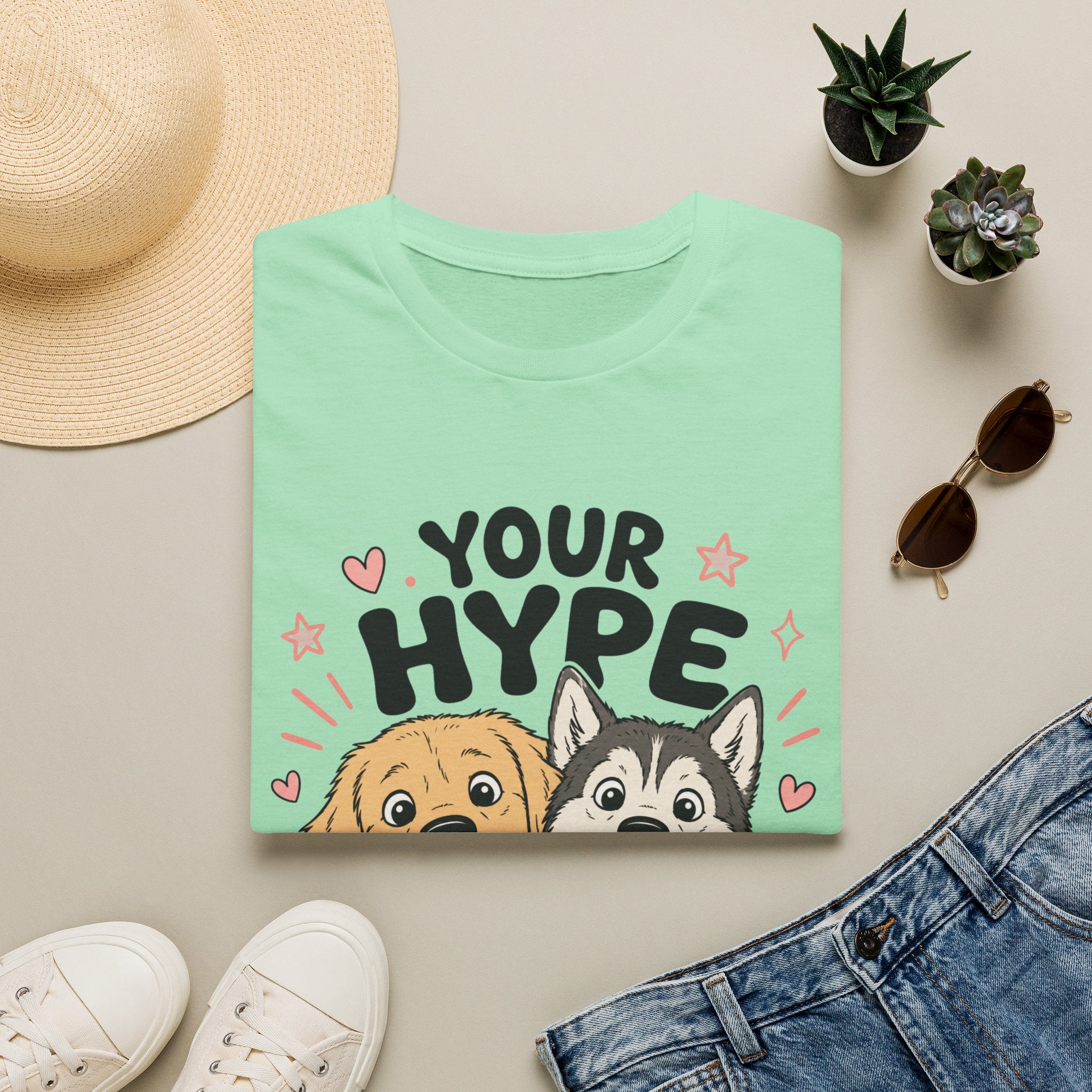 Your Hype Squad T-Shirt