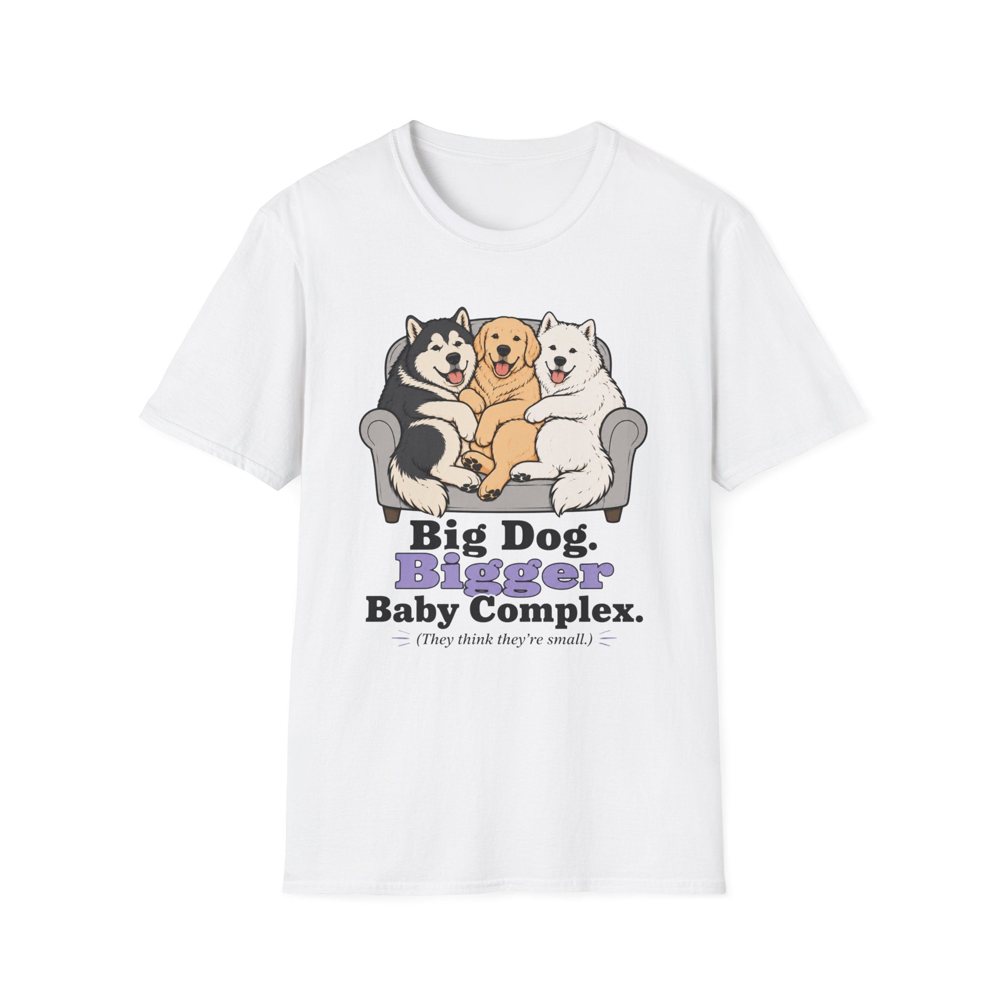 Big Dog Bigger Baby Complex T-Shirt