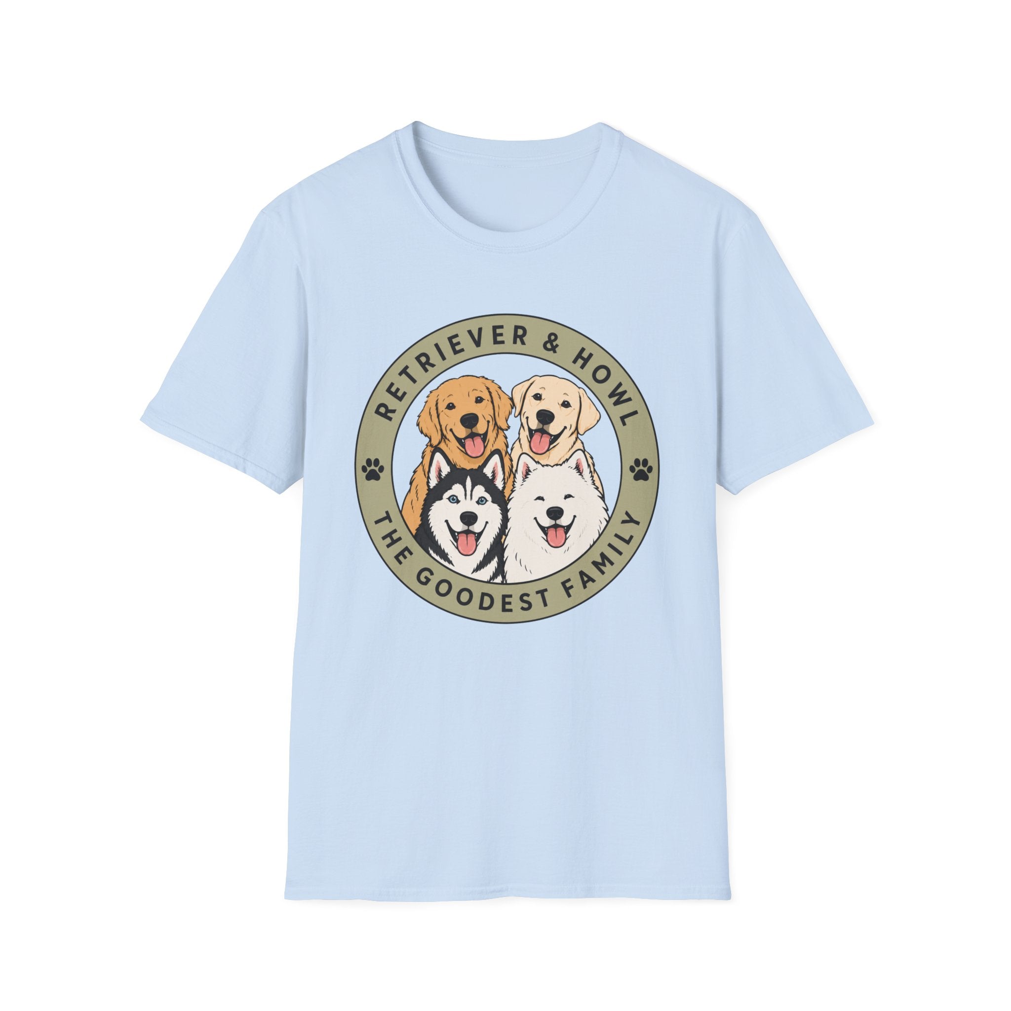Retriever & Howl The Goodest Family T-Shirt