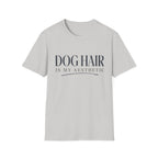 Dog Hair Is My Aesthetic T-Shirt