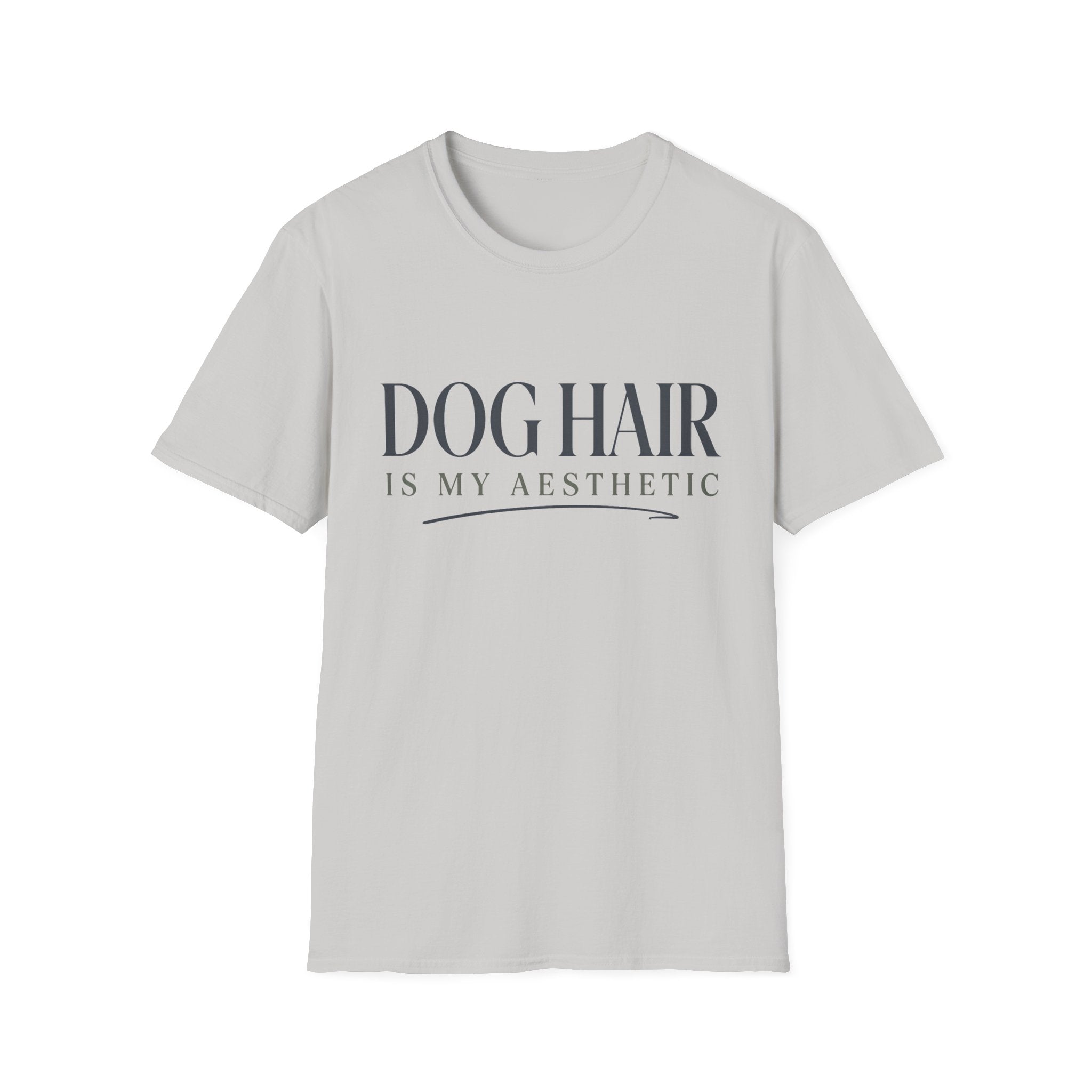 Dog Hair Is My Aesthetic T-Shirt