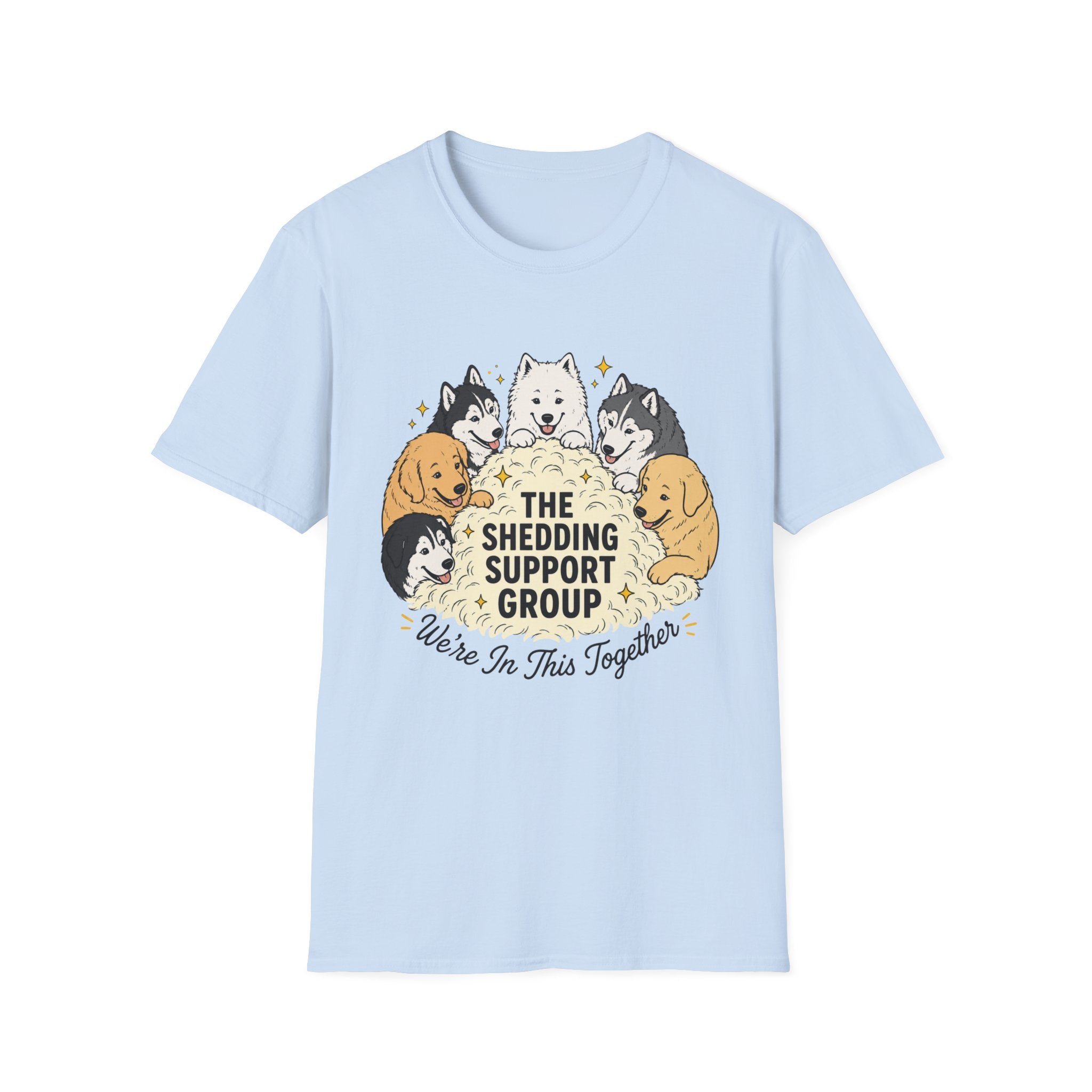 The Shedding Support Group T-Shirt