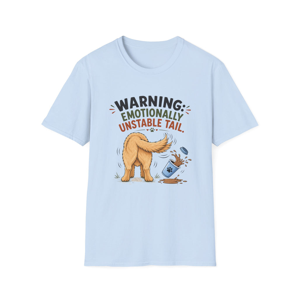 Warning Emotionally Unstable Tail T-Shirt