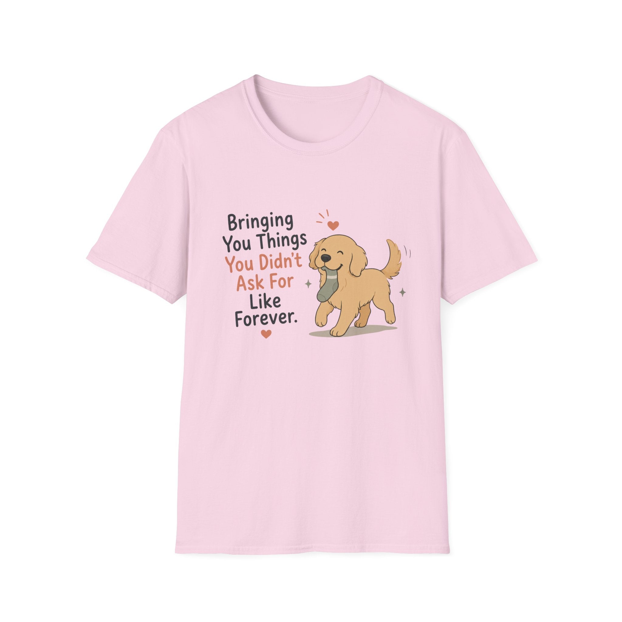 Bringing you things you didn't ask for T-Shirt
