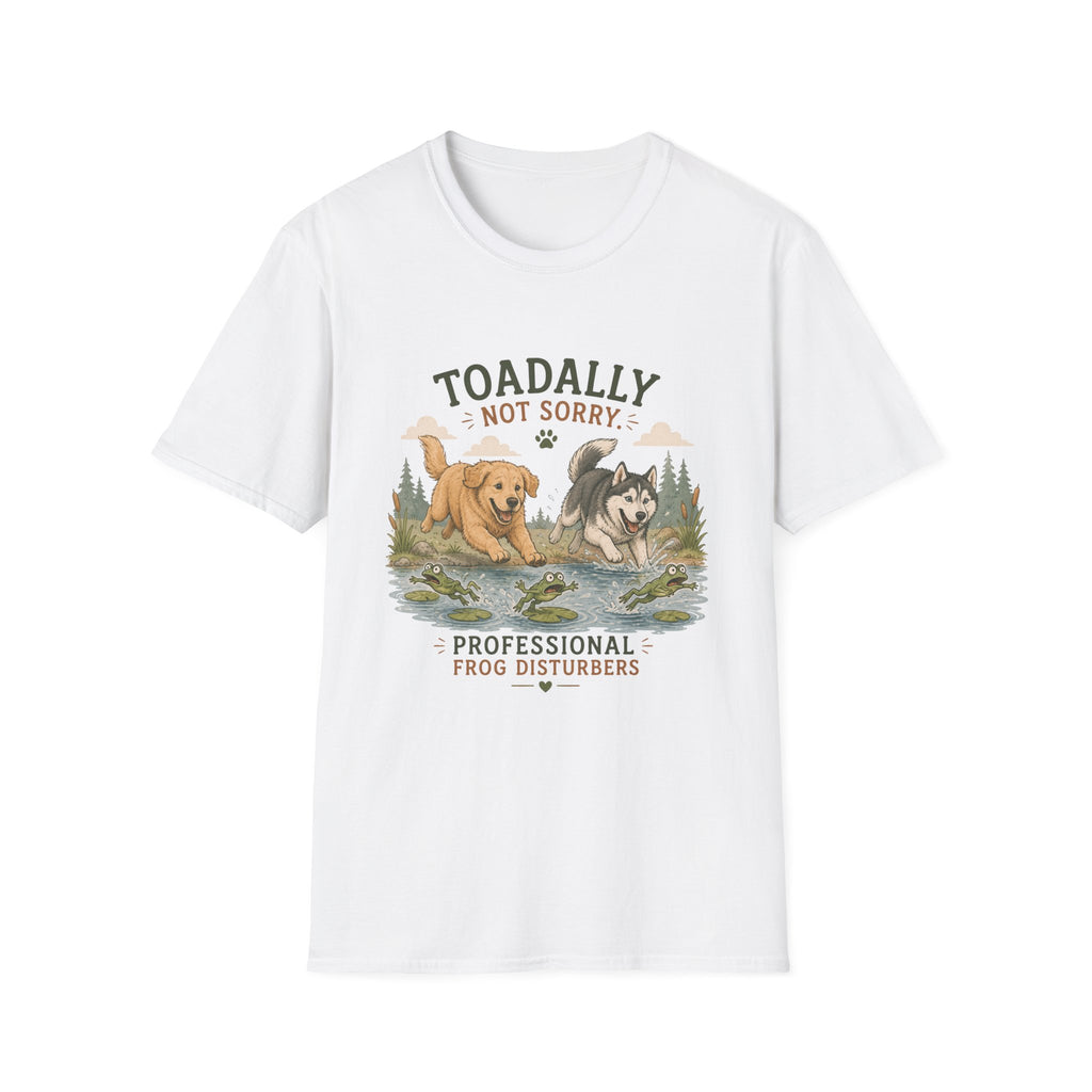 Toadtally Not Sorry T-Shirt