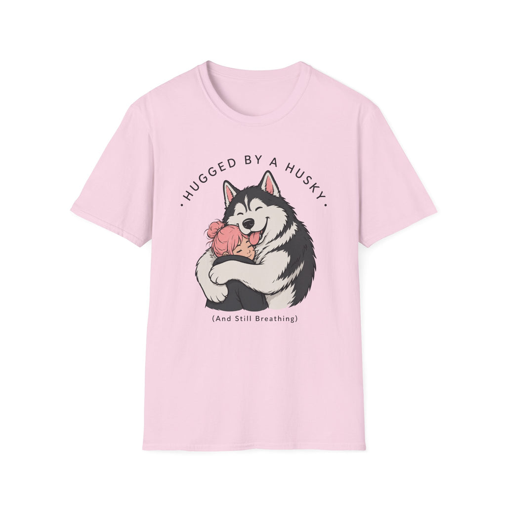 Hugged by a Husky T-Shirt