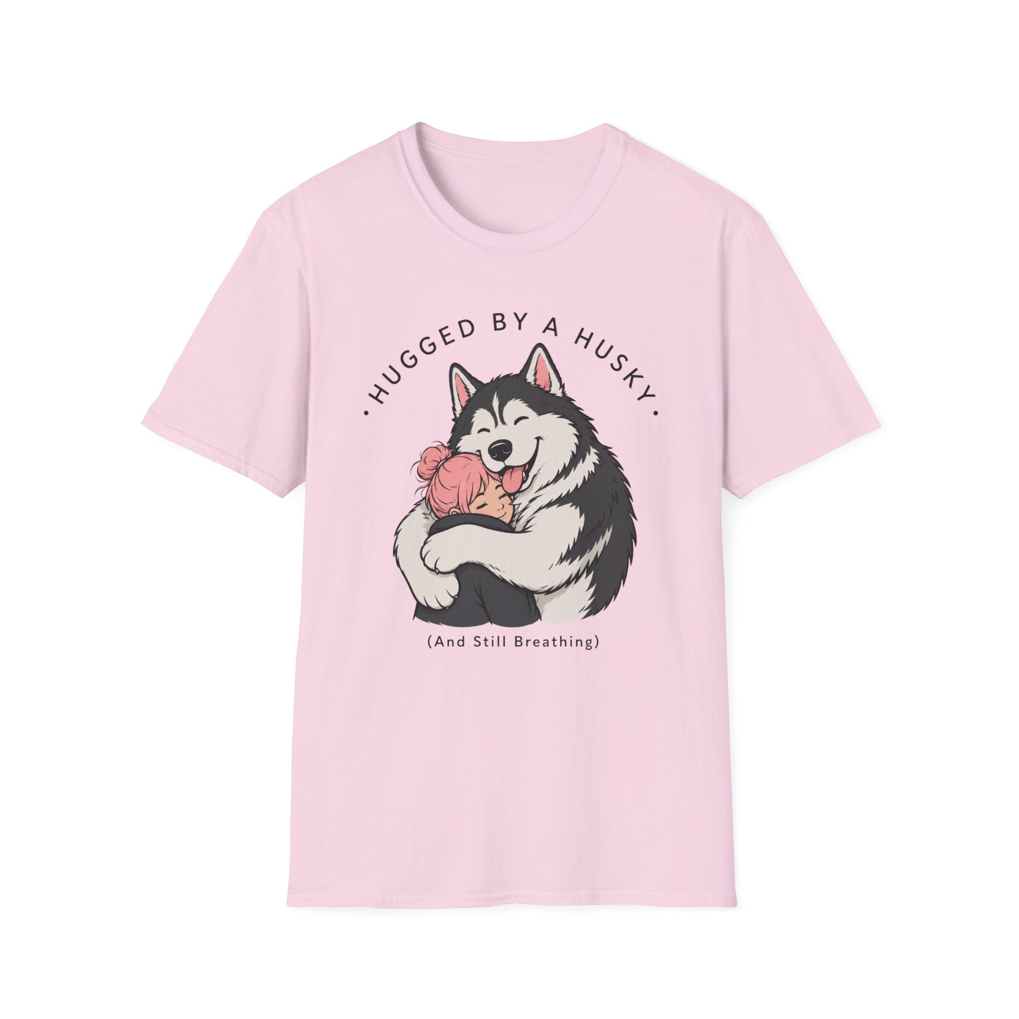 Hugged by a Husky T-Shirt