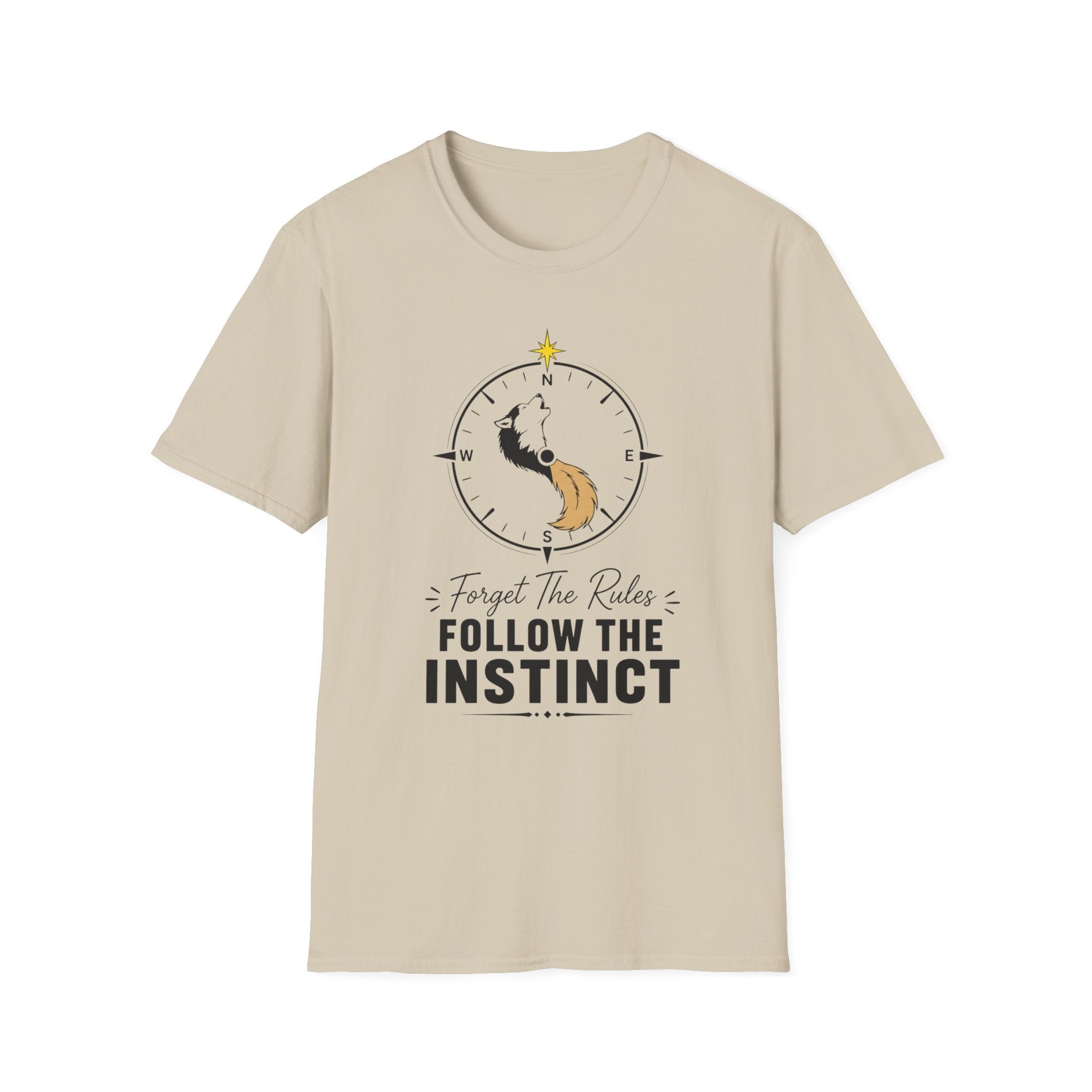 Forget the Rules Follow the Instinct T-Shirt