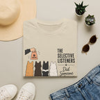 The Selective Listeners T-Shirt