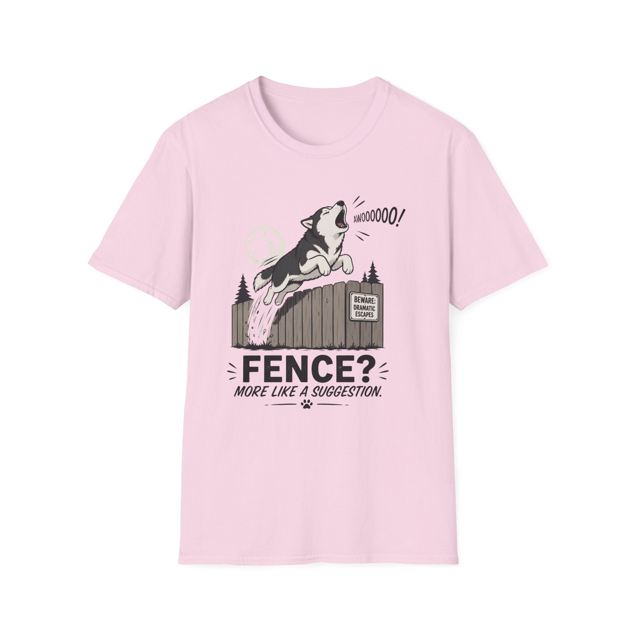 Fence? More Like a Suggestion T-Shirt