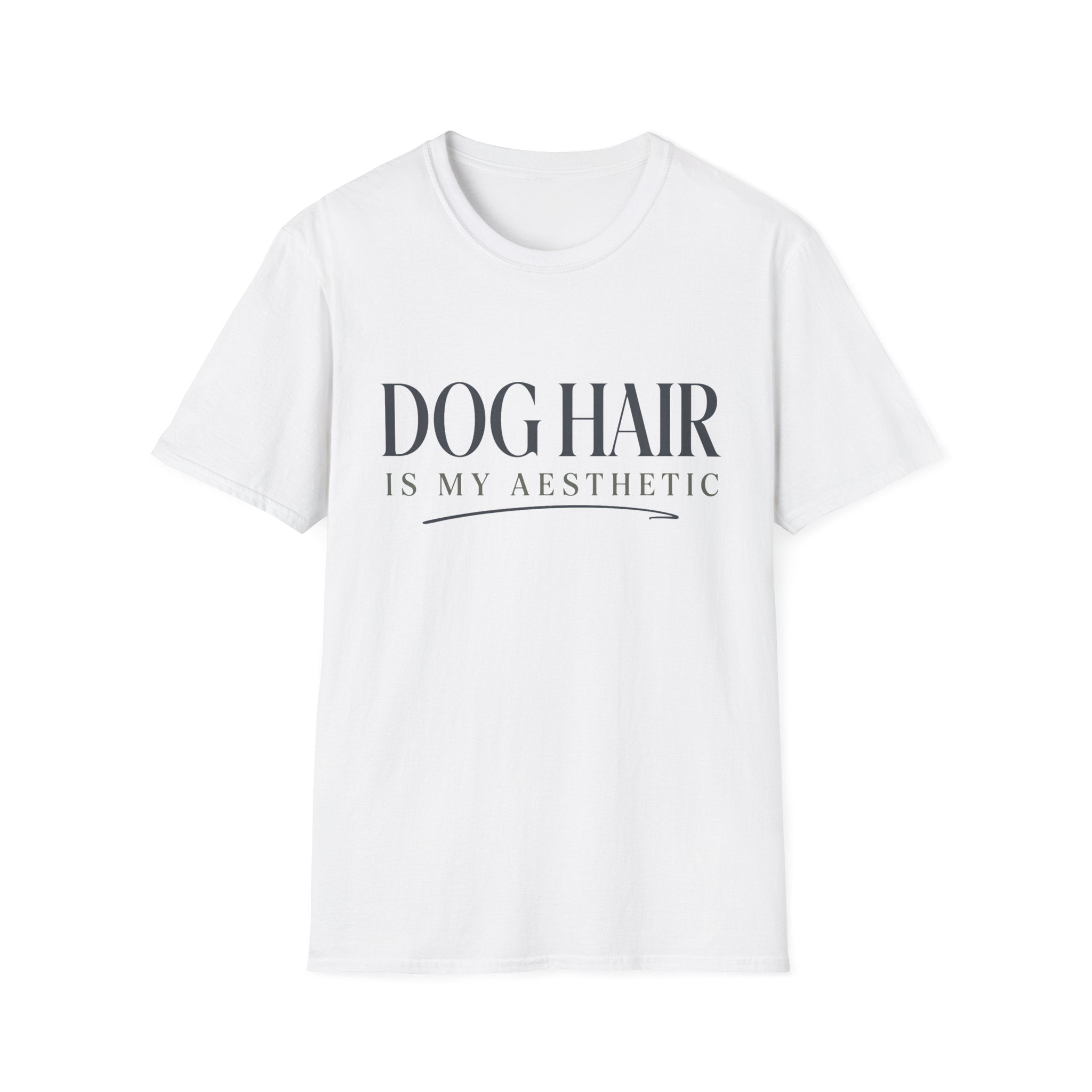 Dog Hair Is My Aesthetic T-Shirt