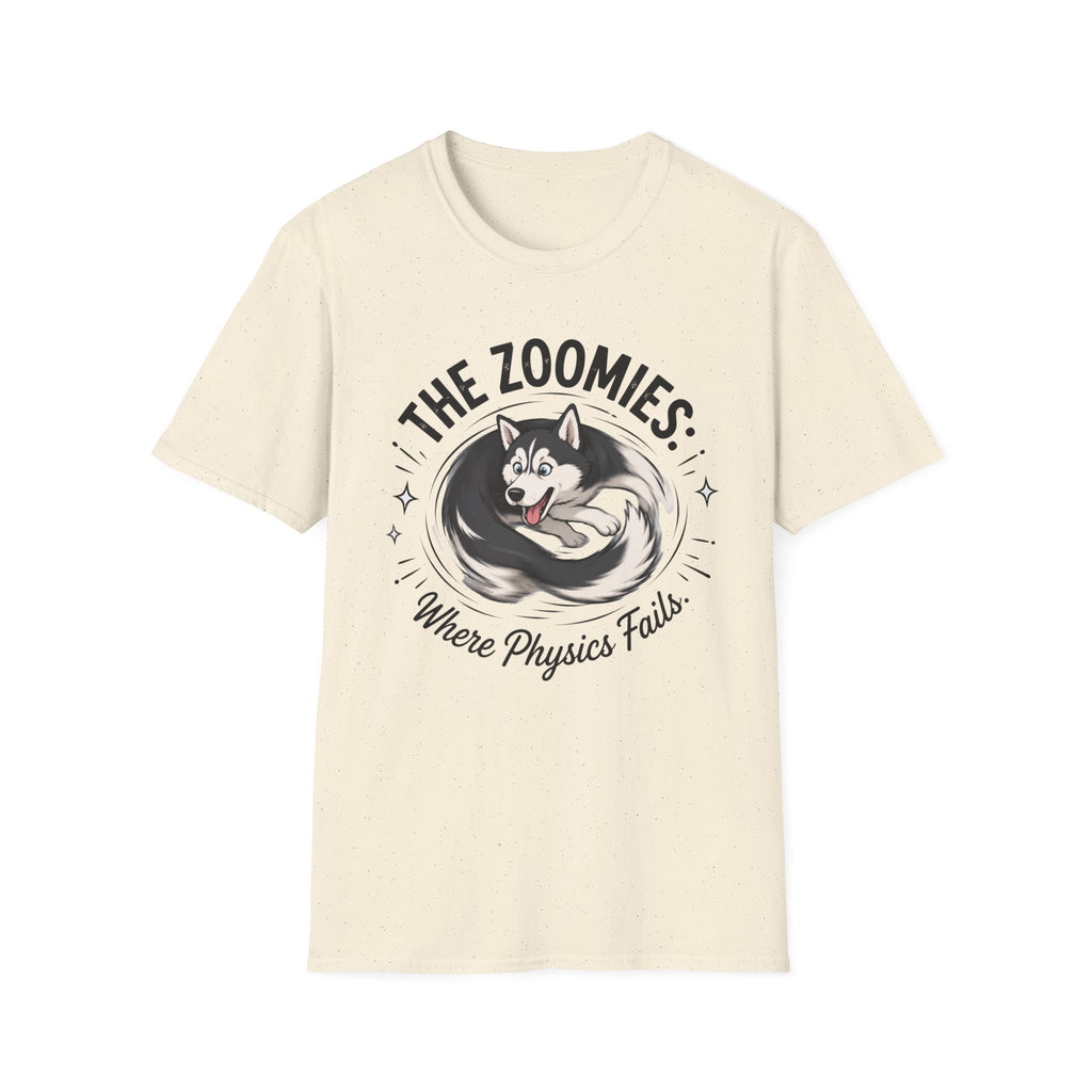 The Zoomies Where Physics Fails T-Shirt