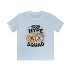 Your Hype Squad Kids Tee