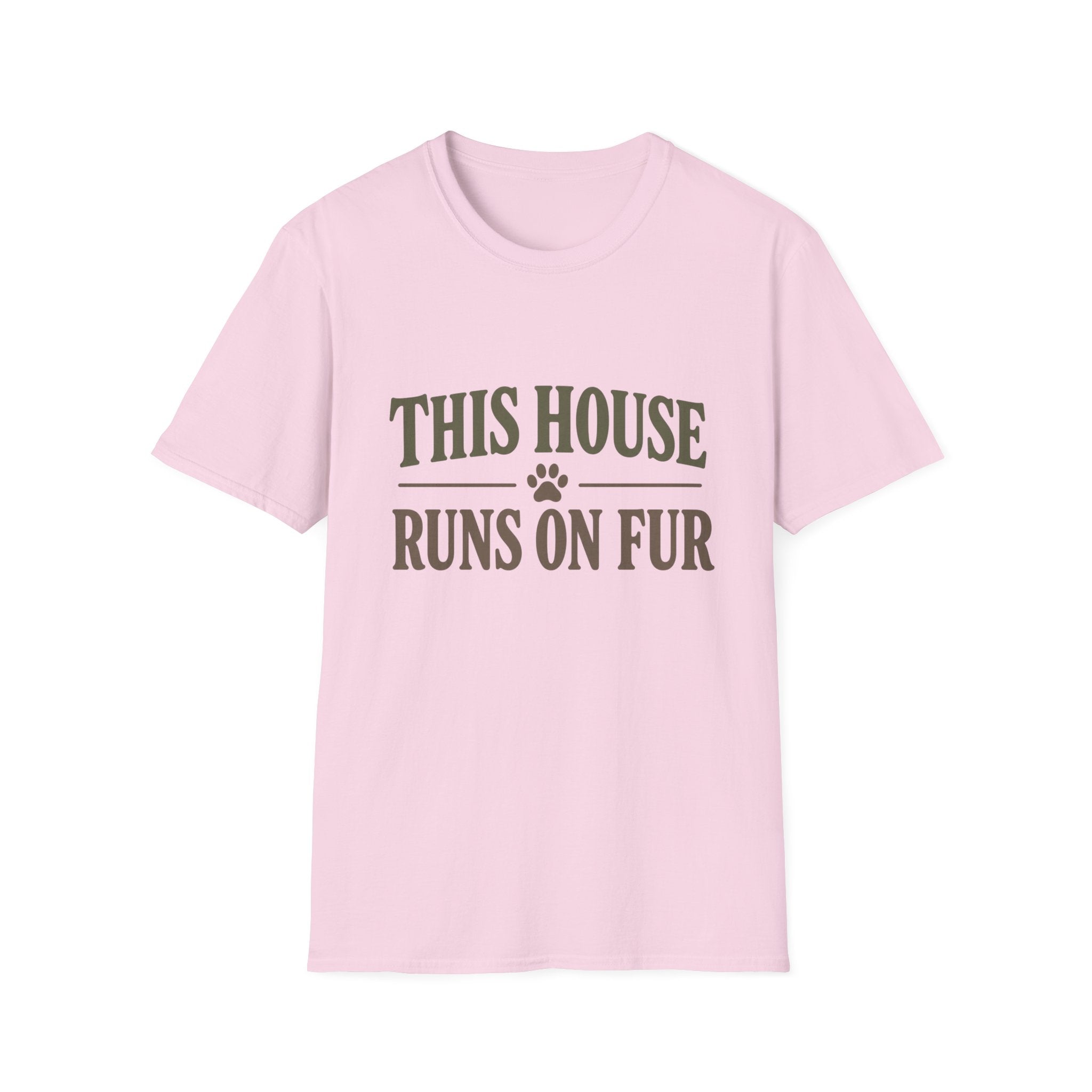This House Runs On Fur T-Shirt