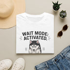 Wait Mode Activated 4.59 T-Shirt