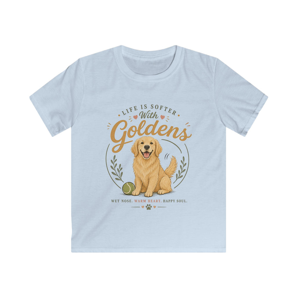 Life is Softer with Golden Kids Tee