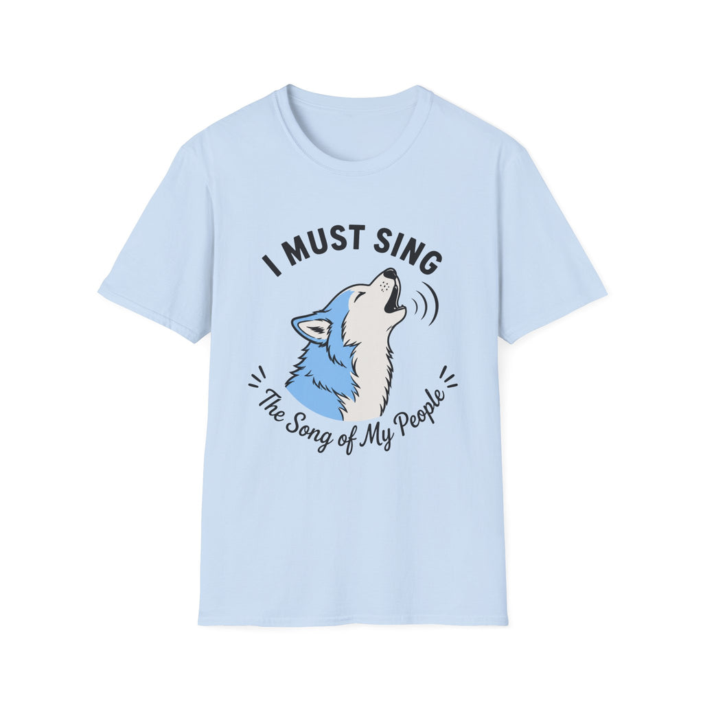I Must Sing the Song of My People T-Shirt