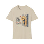 You came home my day is made T-Shirt