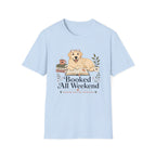 Booked All Weekend T-Shirt