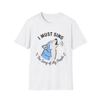 I Must Sing the Song of My People T-Shirt