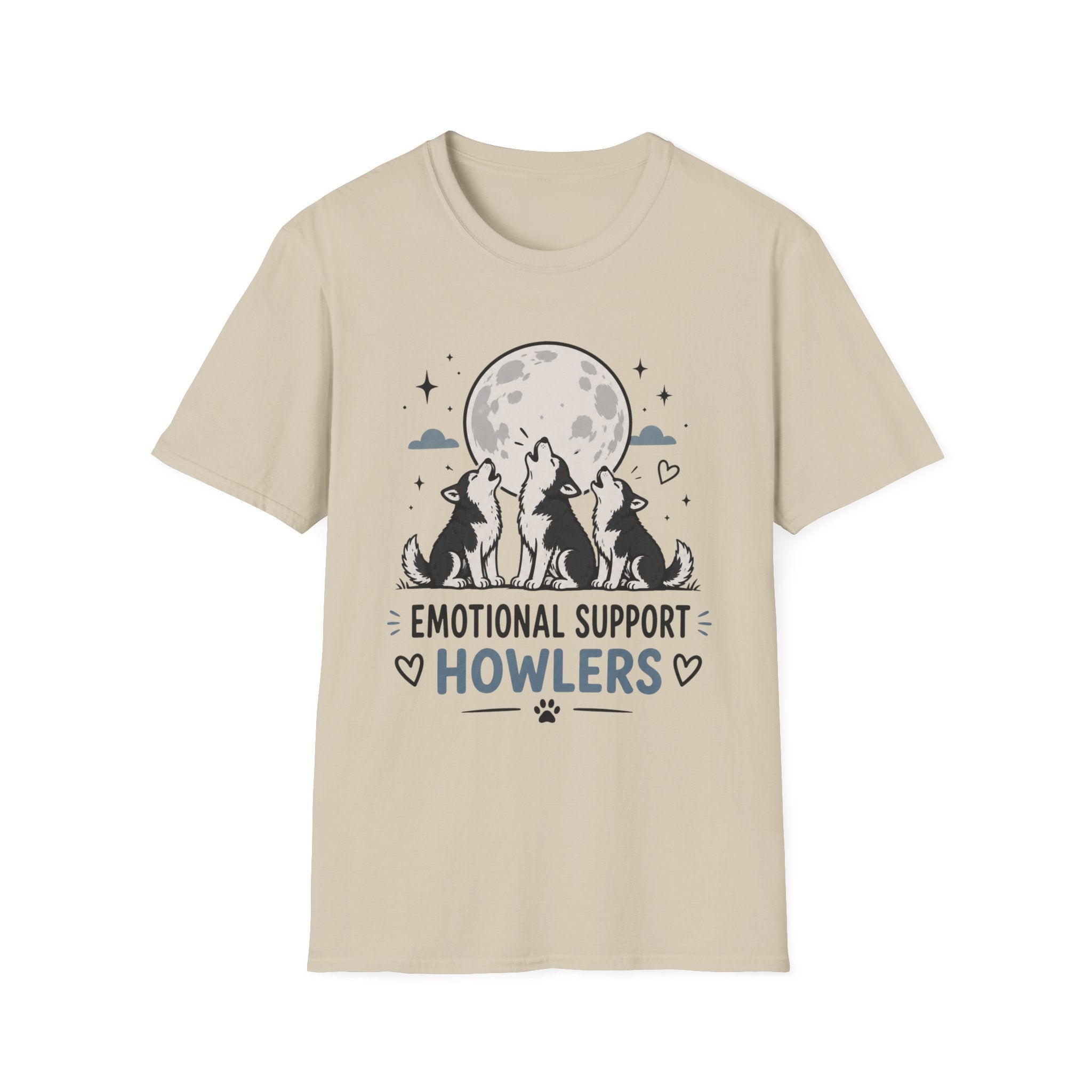 Emotional Support Howlers T-Shirt