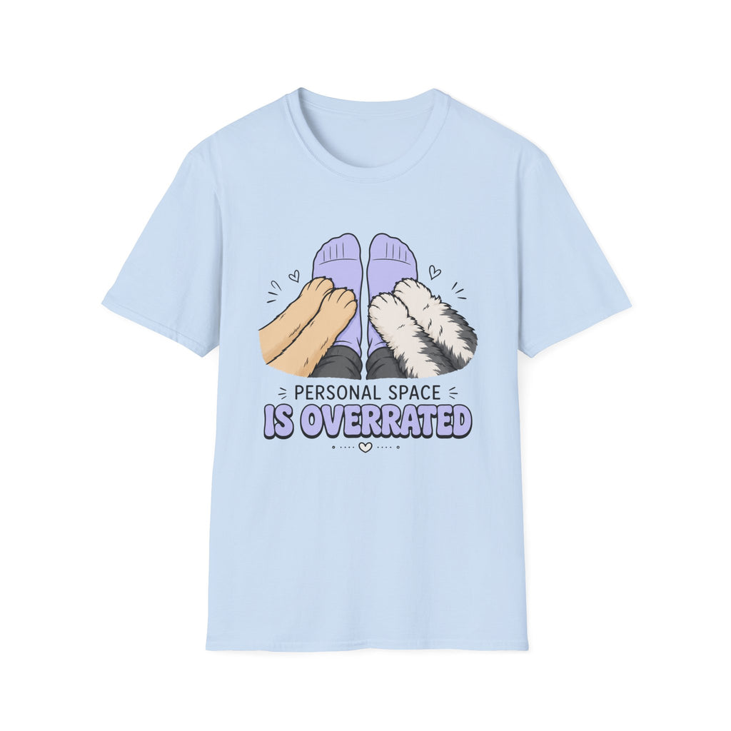 Personal Space is Overrated T-Shirt