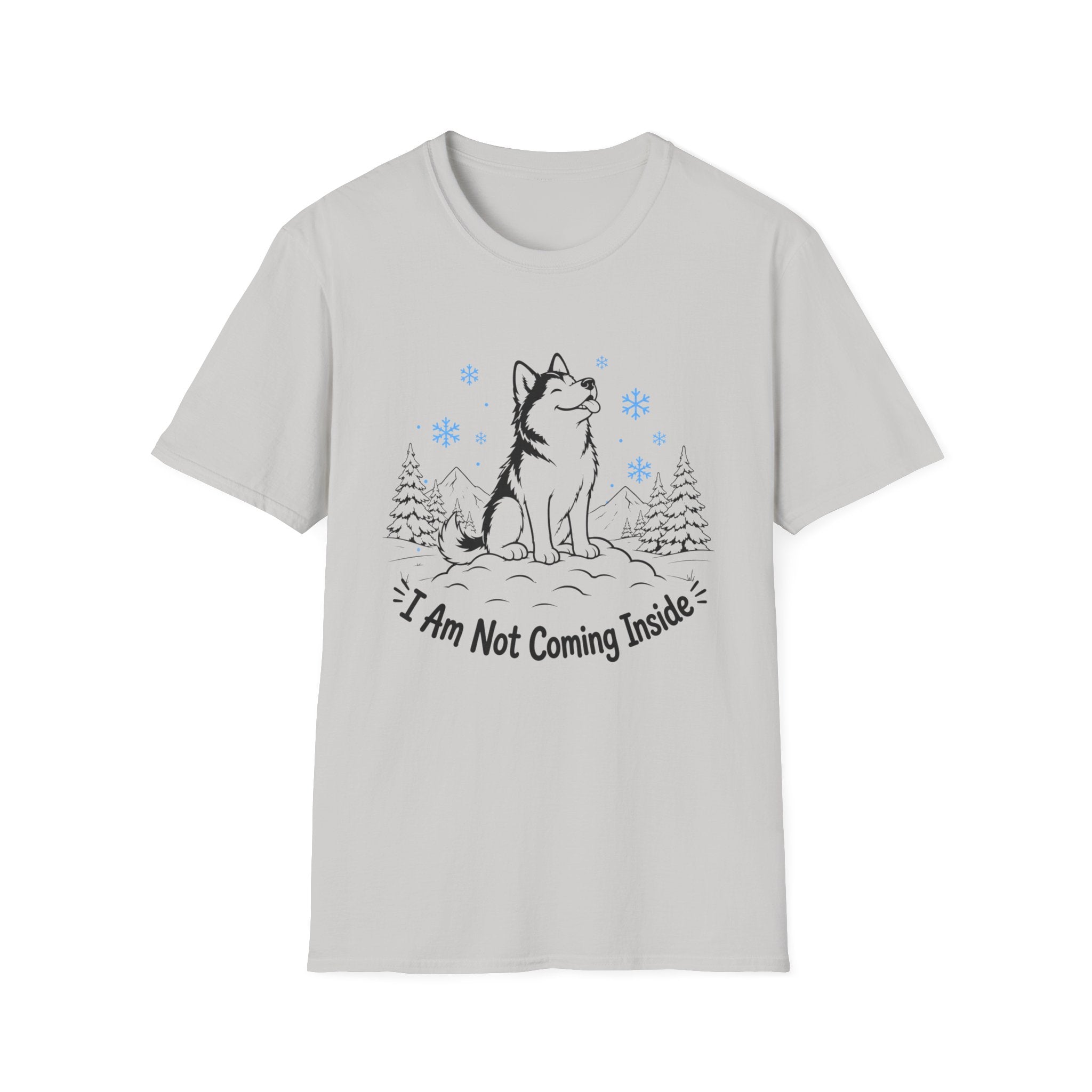 I'm Not Coming Inside T-Shirt