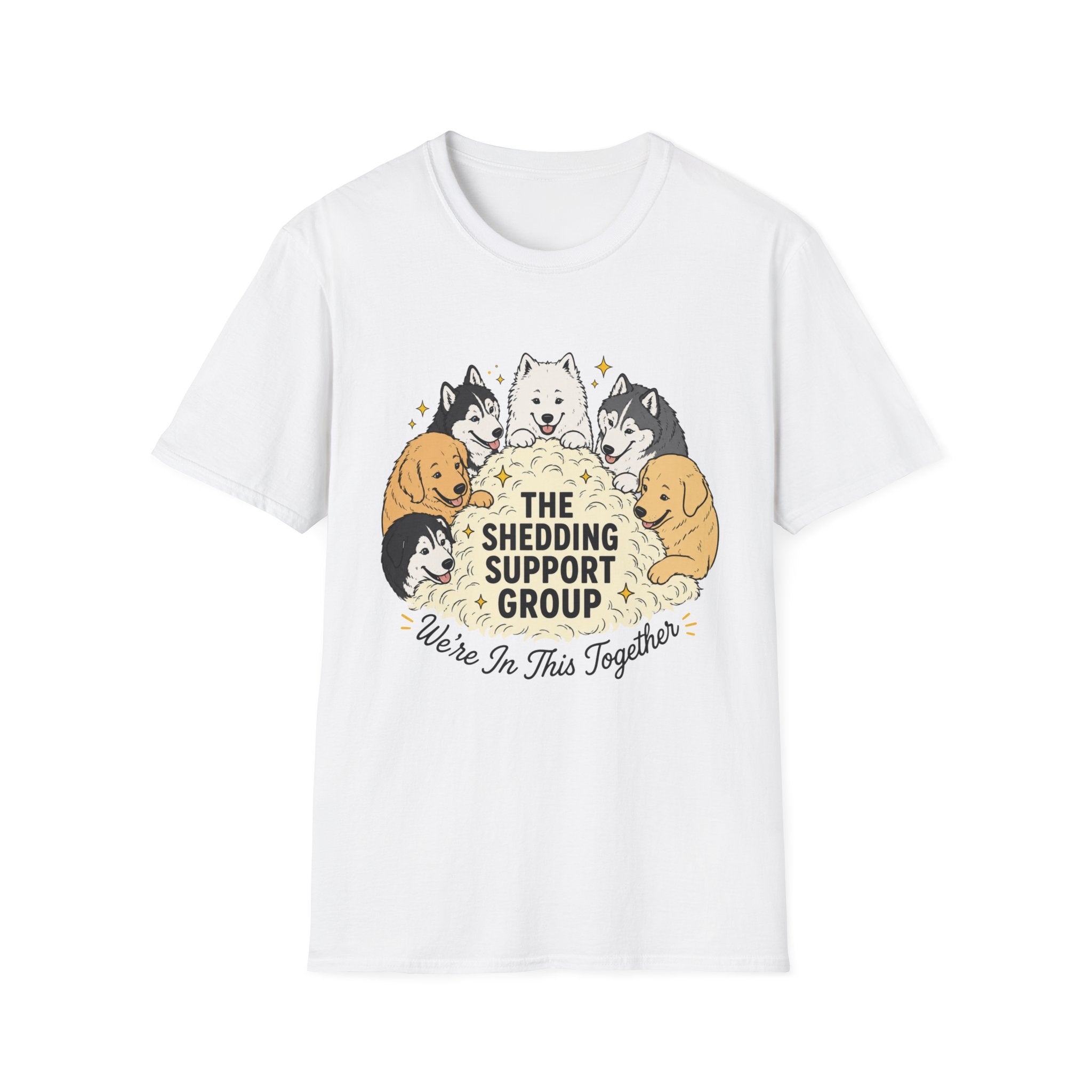 The Shedding Support Group T-Shirt