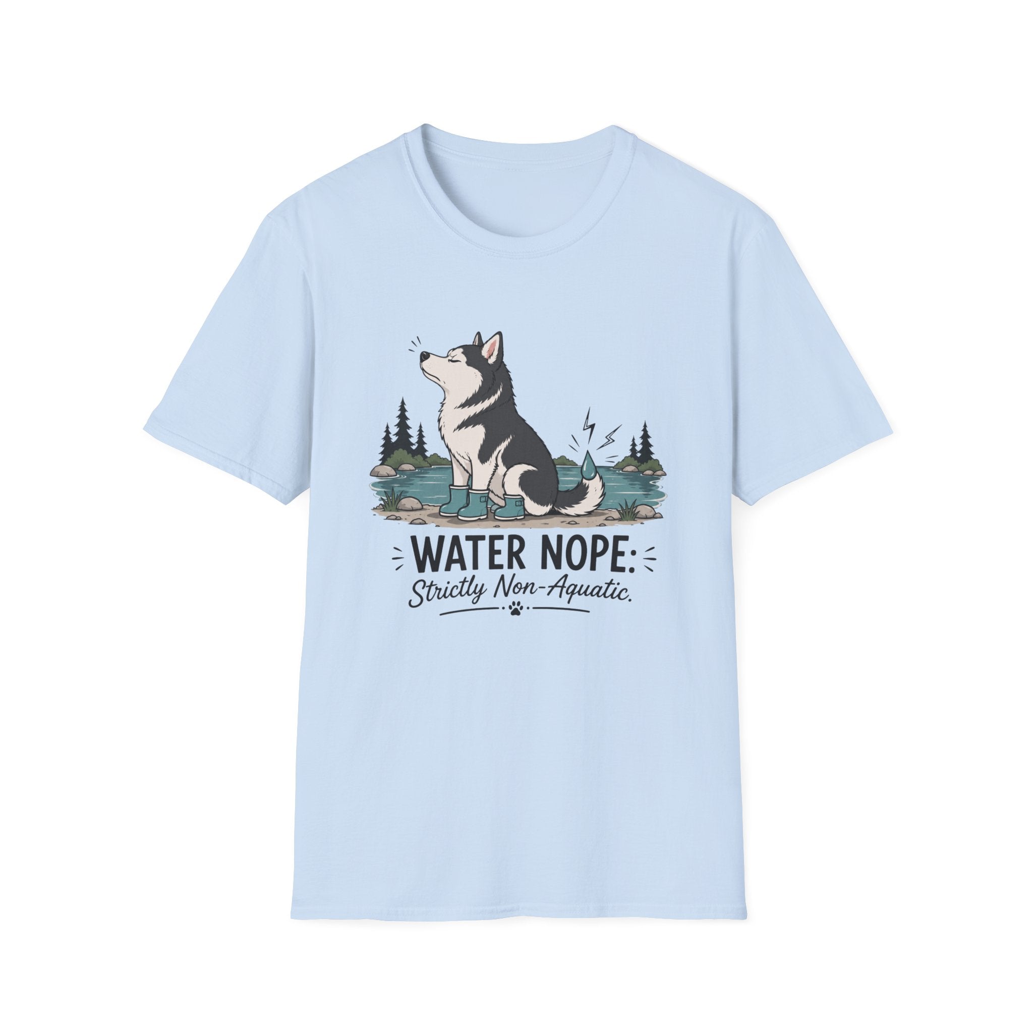 Water Nope Strictly Non-Aquatic T-Shirt