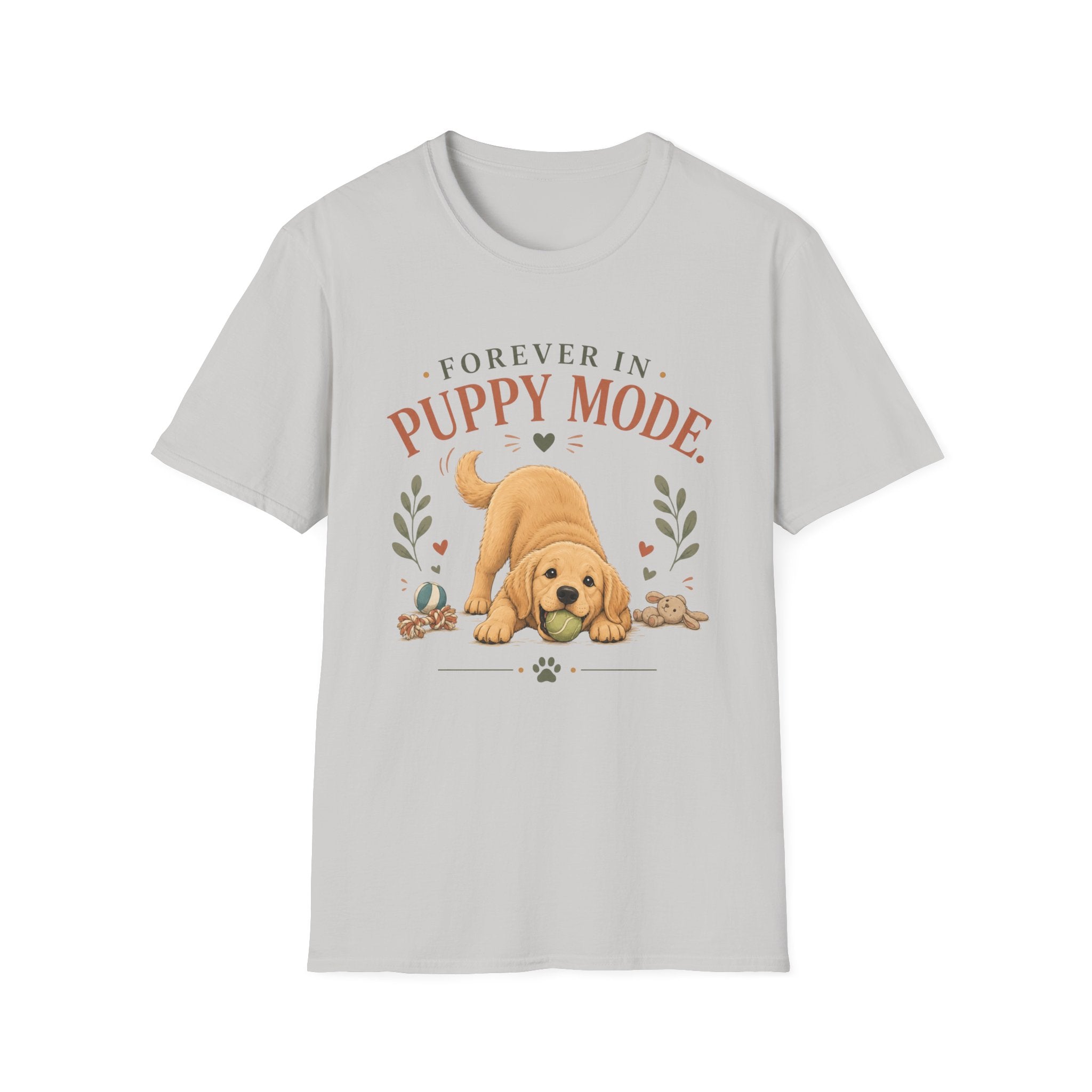 Forever in Puppy Mode T-Shirt