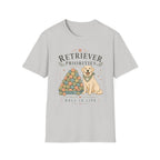Retriever Priorities Ball is Life T-Shirt
