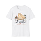 Booked All Weekend T-Shirt
