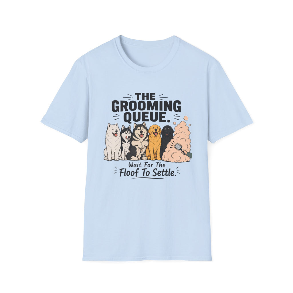 The Grooming Queue T-Shirt