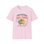 Professional Ball Finder T-Shirt