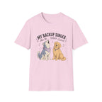 My Backup Singer Has No Volume Control T-Shirt