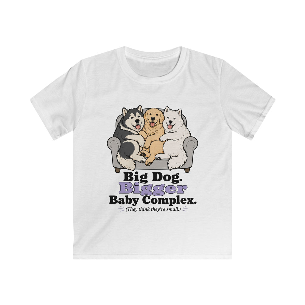 Big Dog Bigger Baby Complex Kids Tee