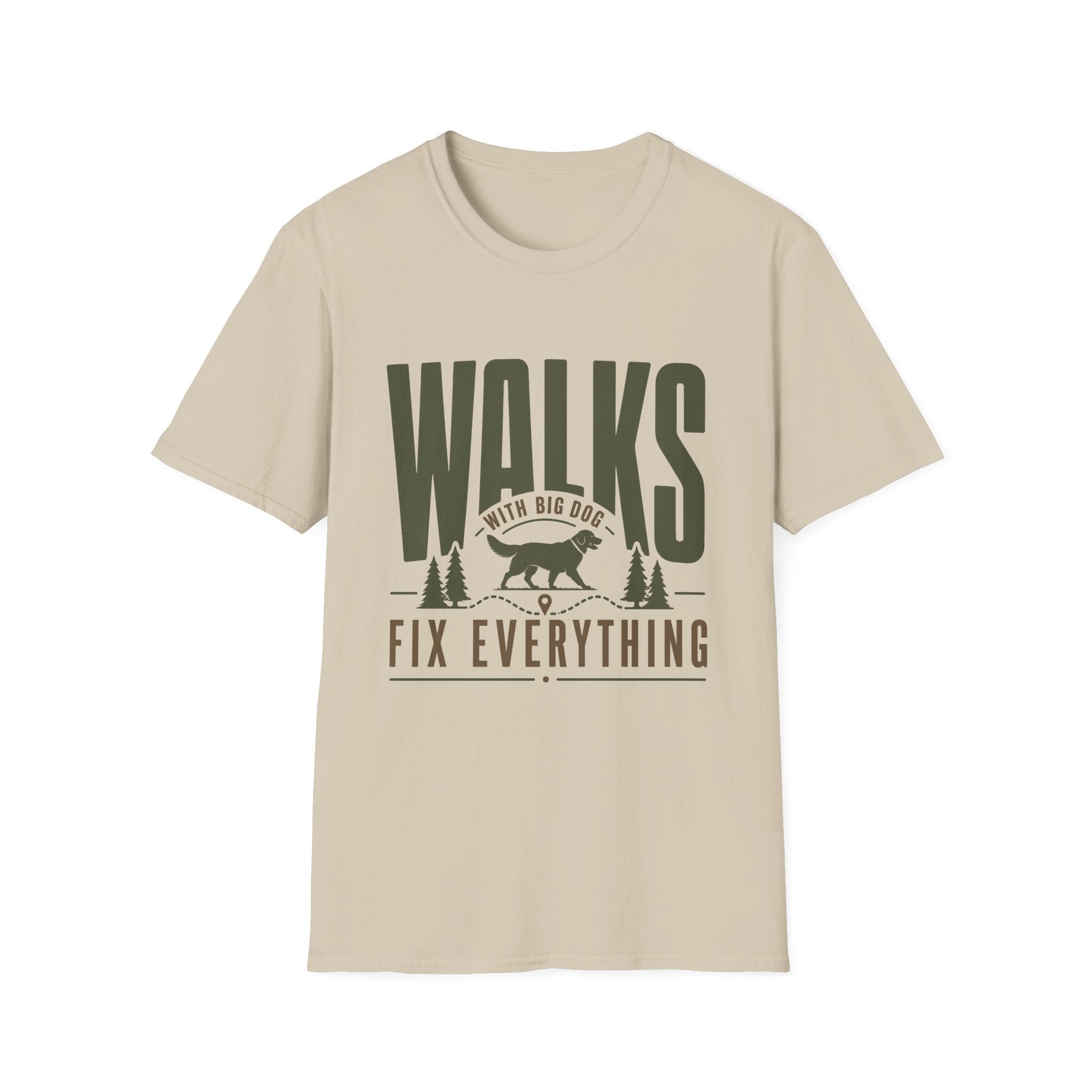 Walks With Big Dog Fix Everything T-Shirt