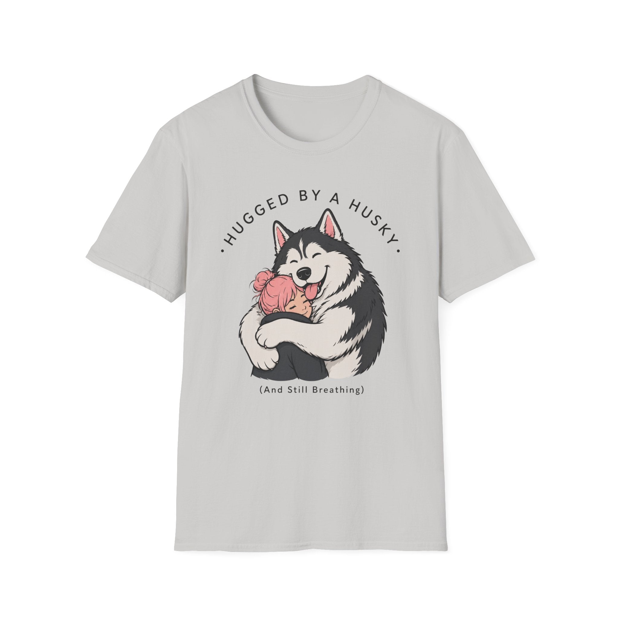 Hugged by a Husky T-Shirt