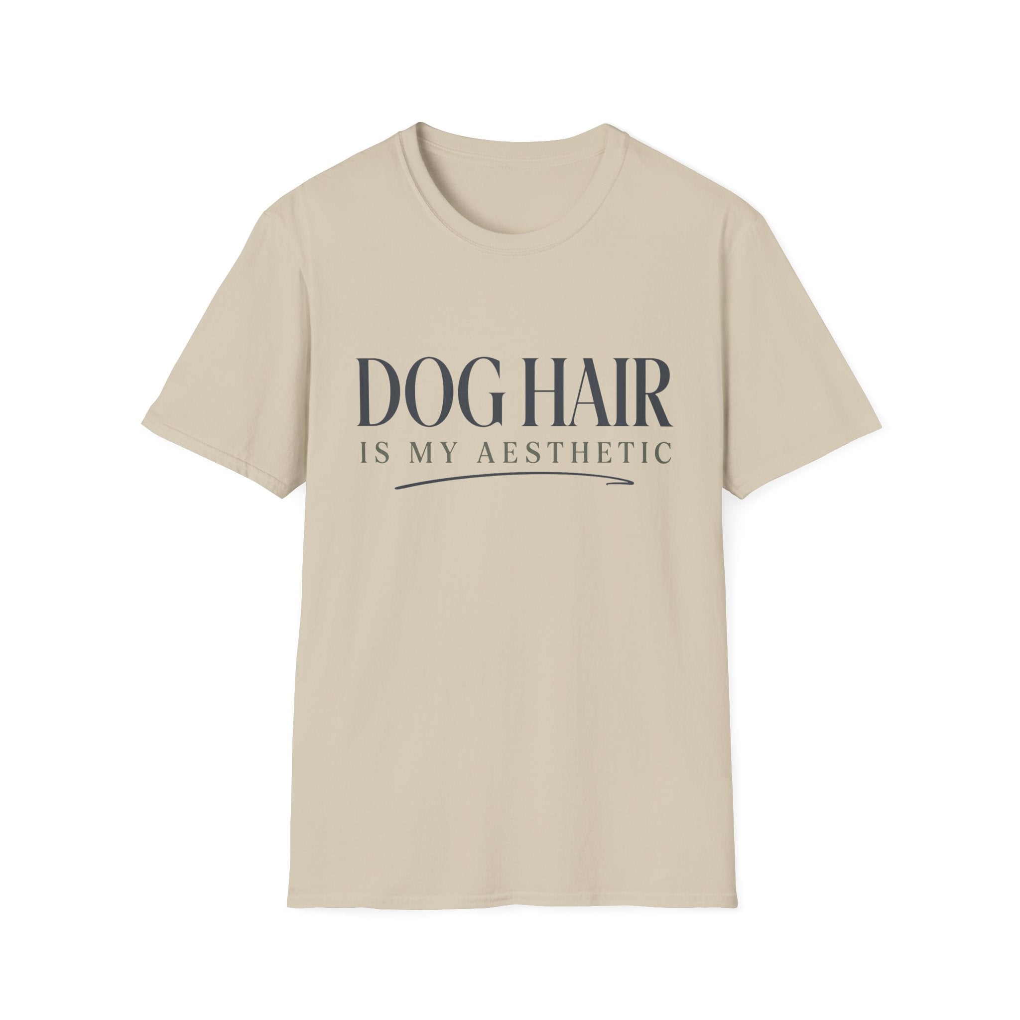 Dog Hair Is My Aesthetic T-Shirt