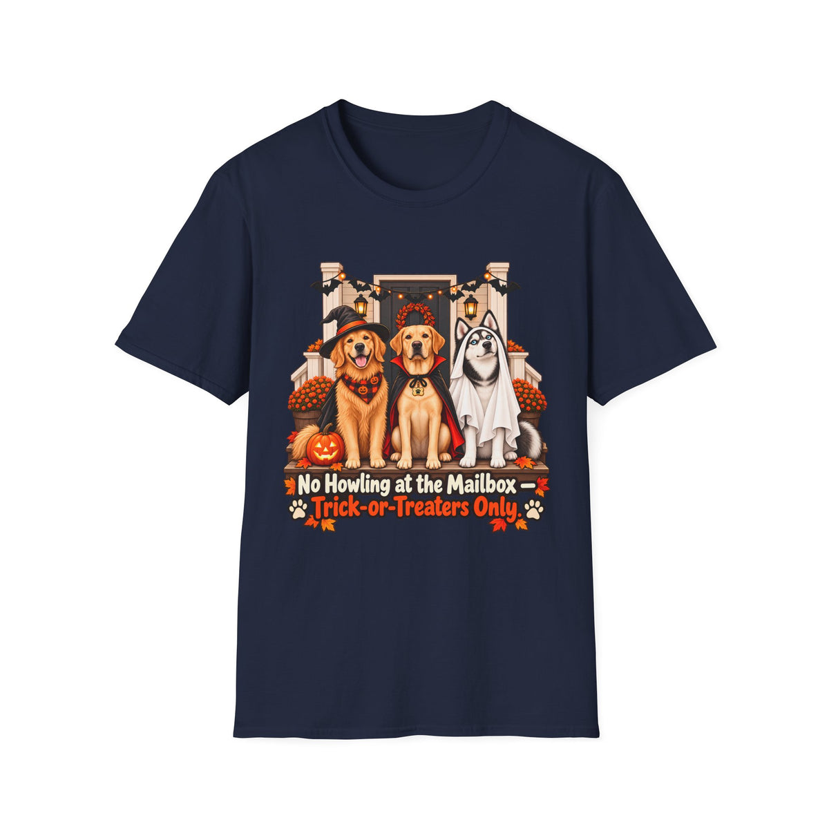 No Howling at the Mailbox Halloween Dogs T-Shirt | Trick or Treaters Only