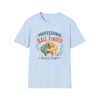 Professional Ball Finder T-Shirt