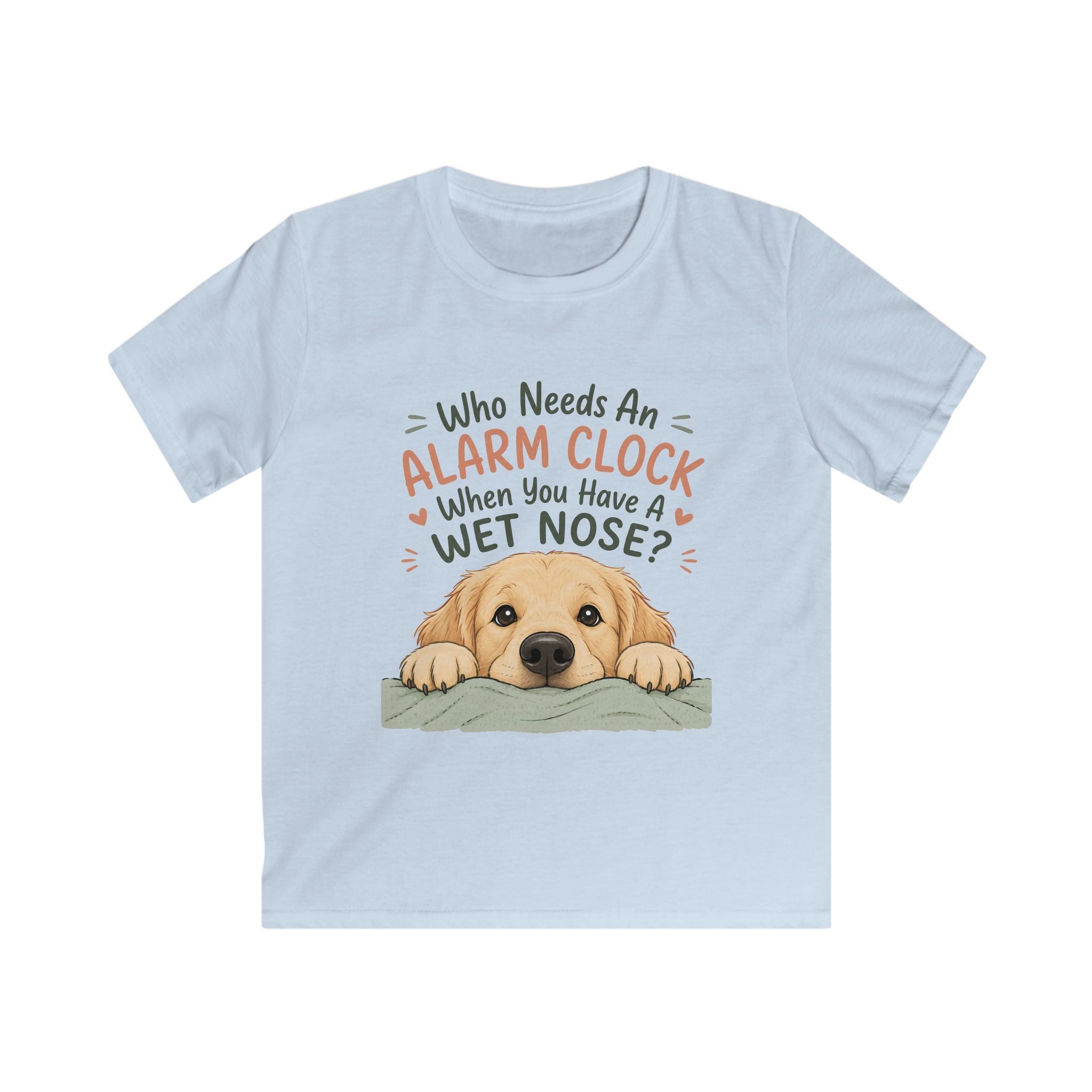Who Needs An Alarm Clock Kids Tee