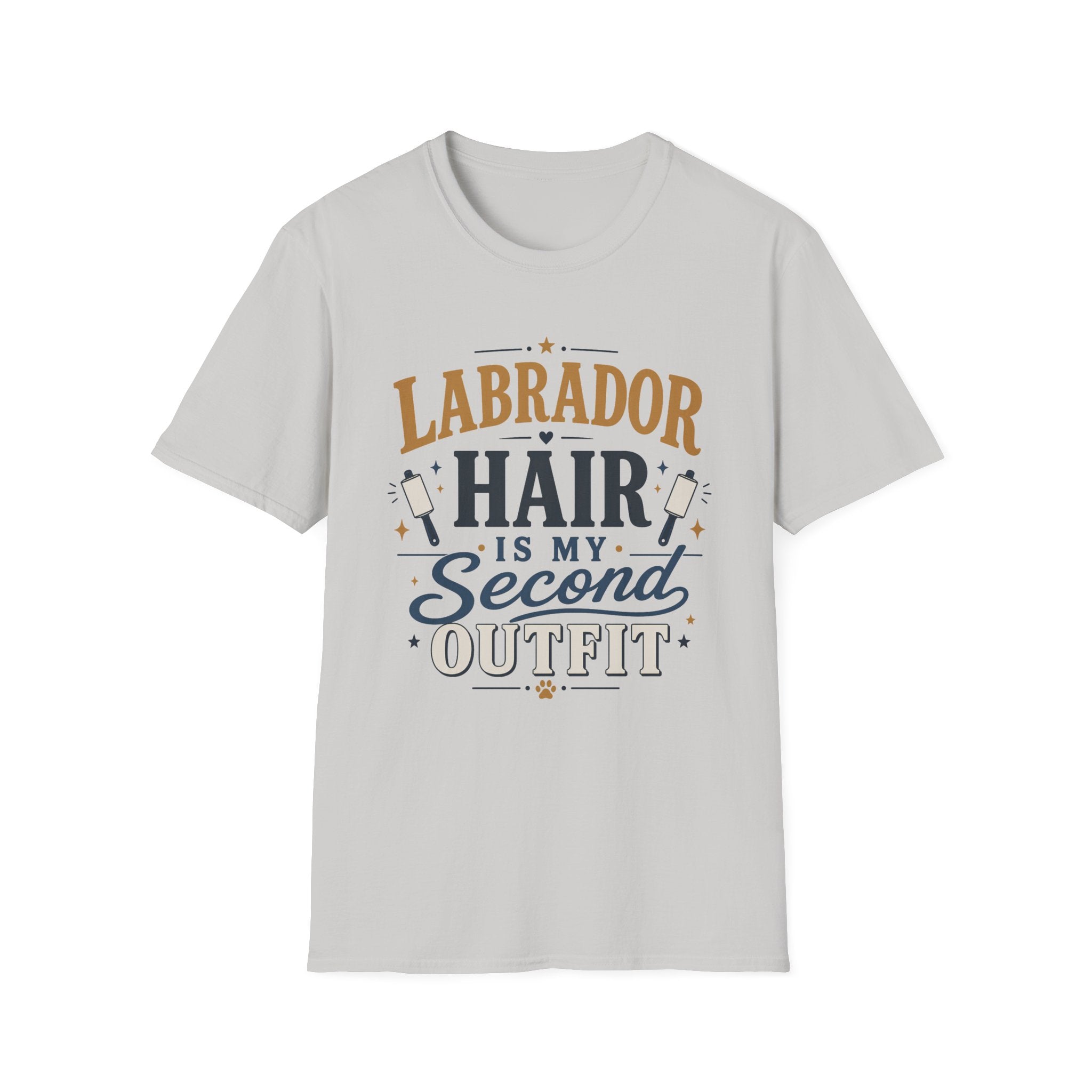 Labrador Hair Is My Second Outfit T-Shirt