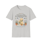 Gentle Soul Gardening Club T-Shirt