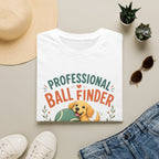 Professional Ball Finder T-Shirt