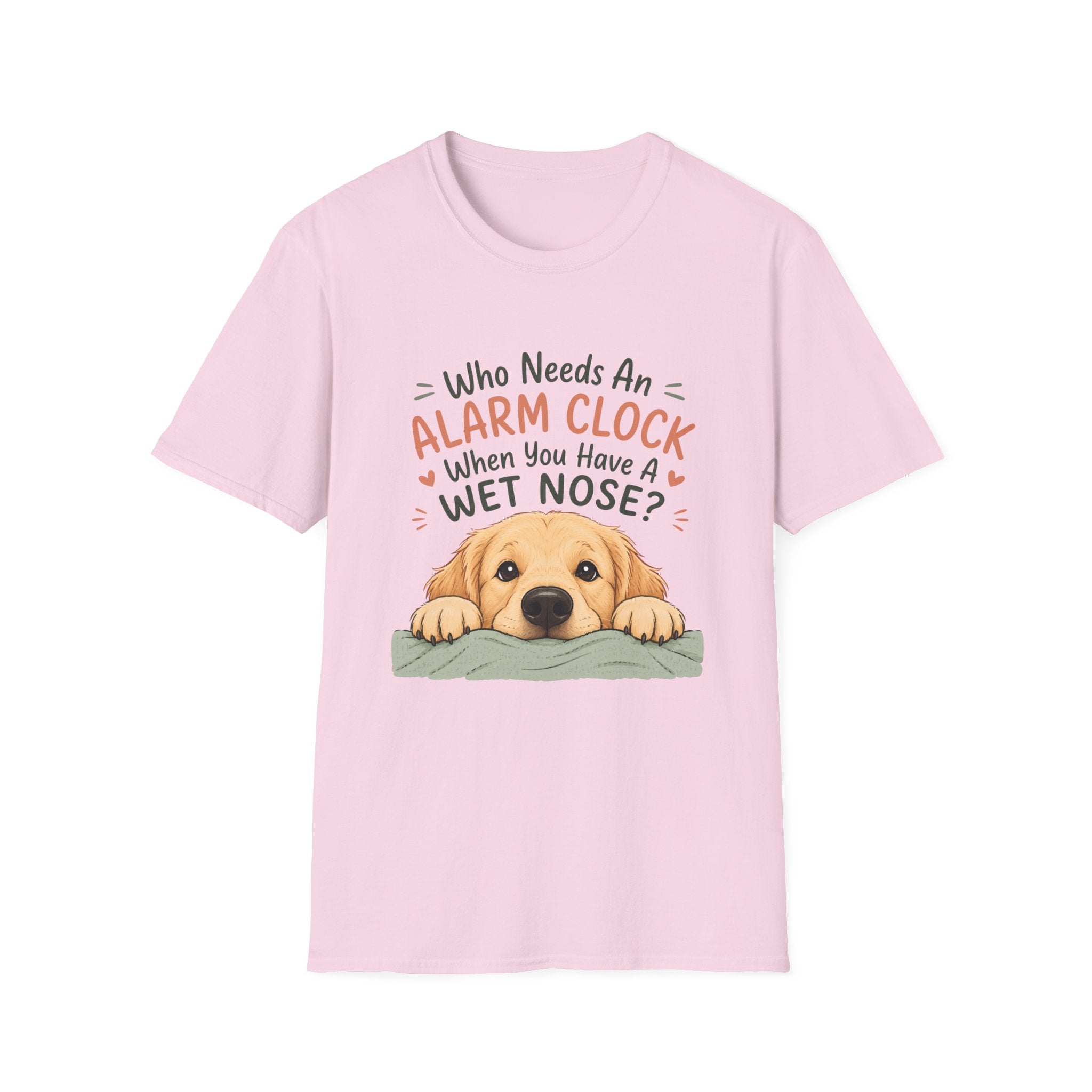Who Needs an Alarm Clock T-Shirt