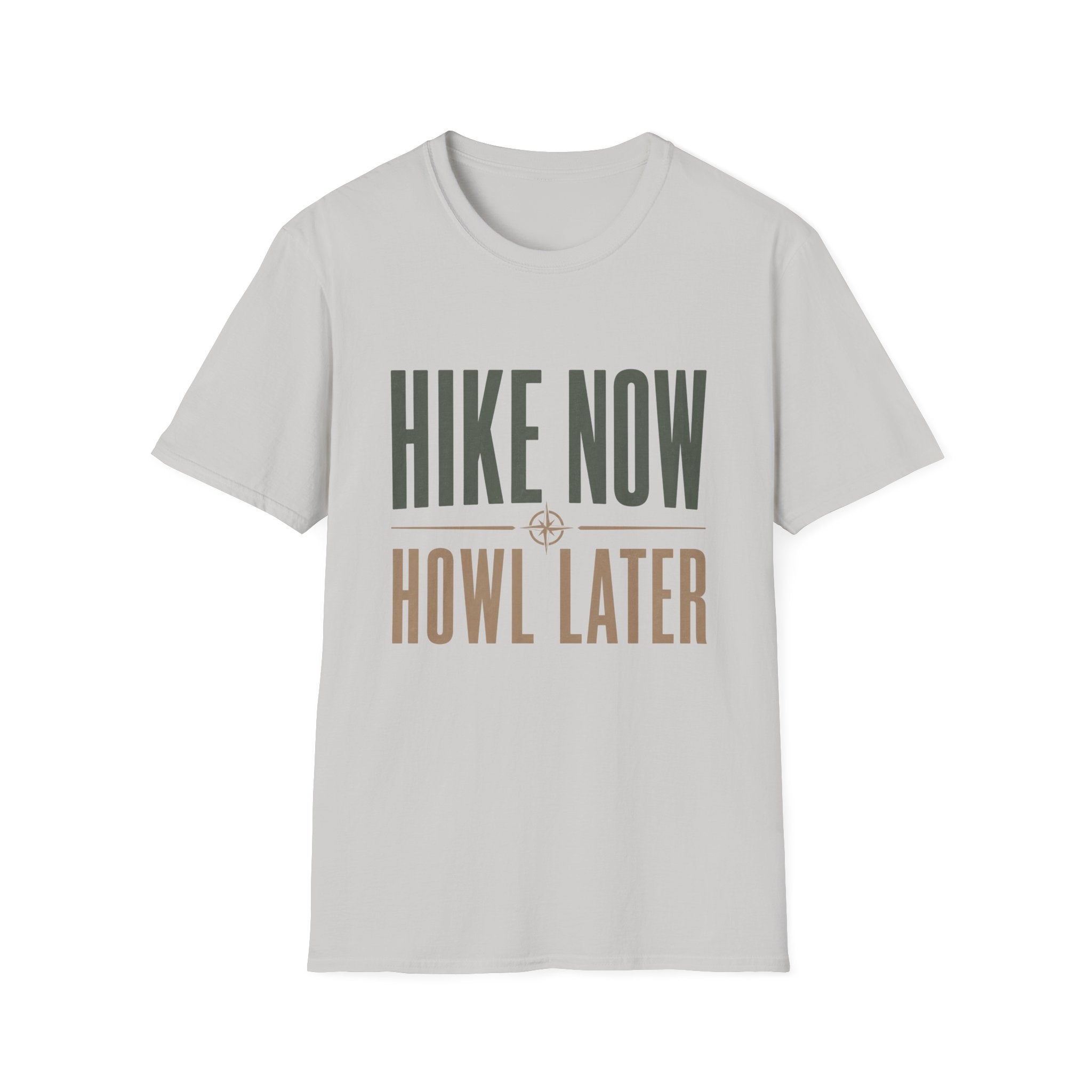 Hike Now Howl Later T-Shirt
