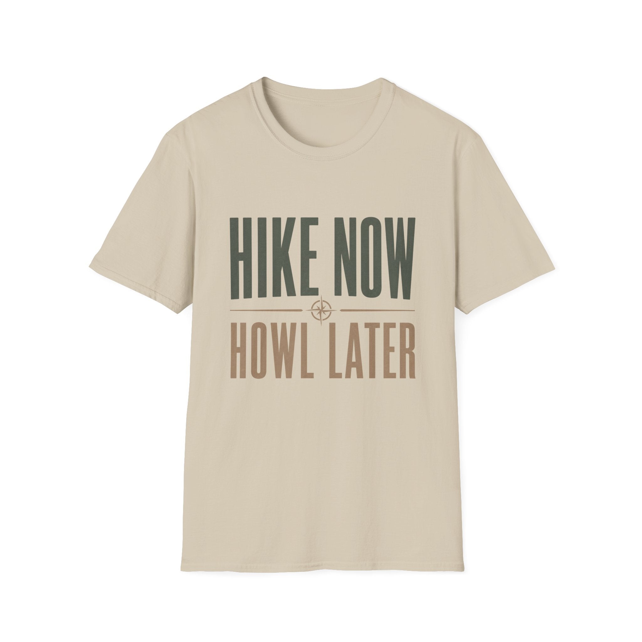 Hike Now Howl Later T-Shirt