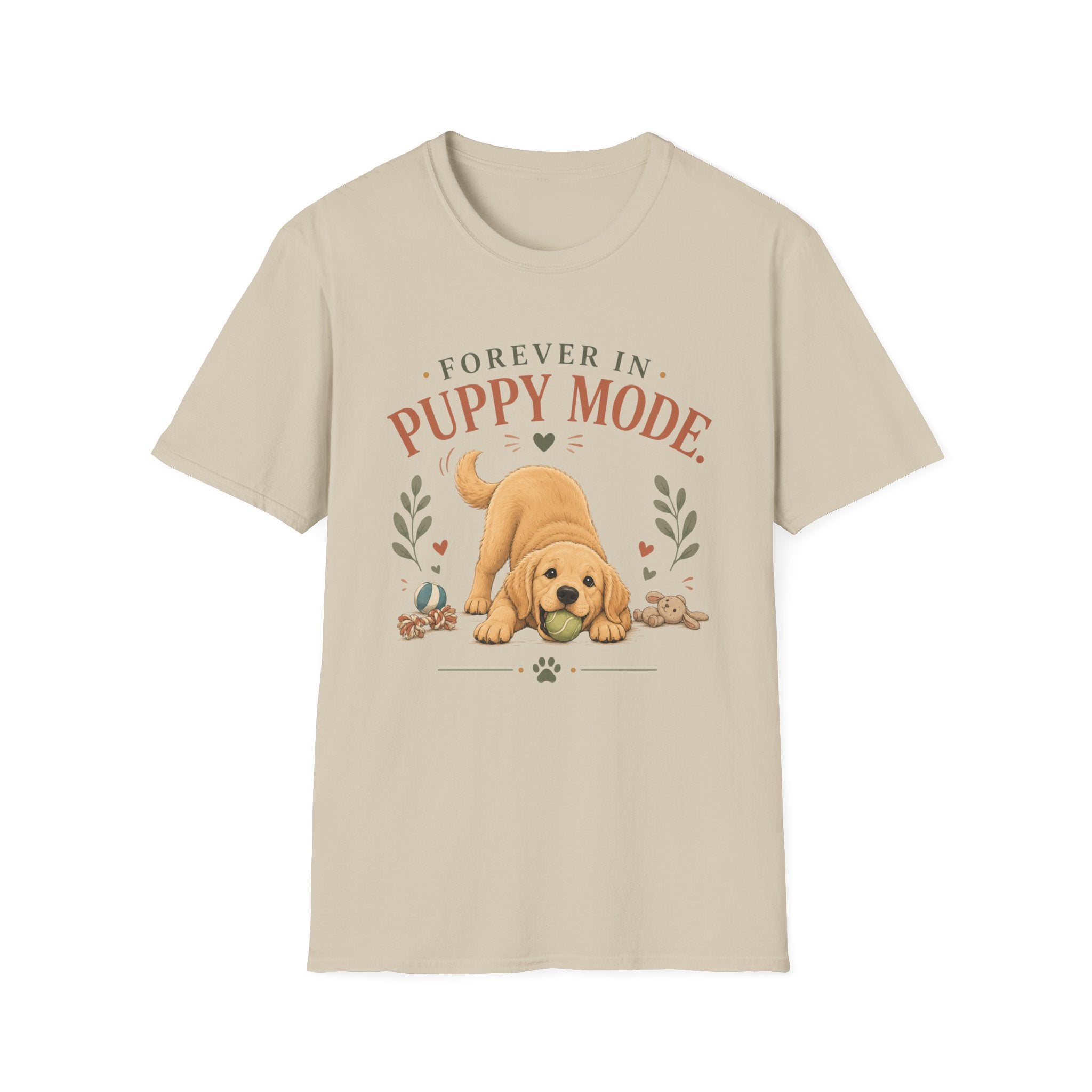 Forever in Puppy Mode T-Shirt